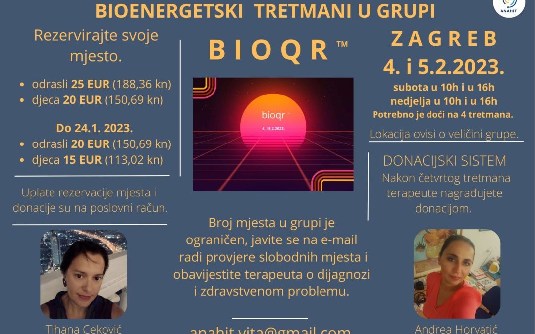 Bioqr™ bioenergetski tretmani u grupi 4. i 5.2.2023. u Zagrebu